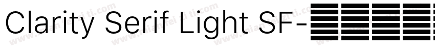 Clarity Serif Light SF字体转换